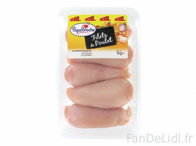 Filets de poulet , prezzo 6.49 € per La barquette de 1 kg 
- En vente du mercredi ...
