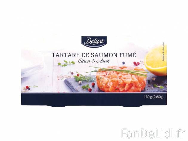 2 tartares de saumon fumé , prezzo 4.29 € per 160 g, 1 kg = 26,81 € EUR.