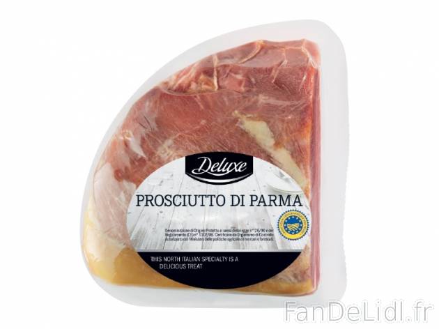 Prosciutto di Parma IGP , prezzo 16.99 € per Le kilo 
- Pièce d’environ 1,7 ...