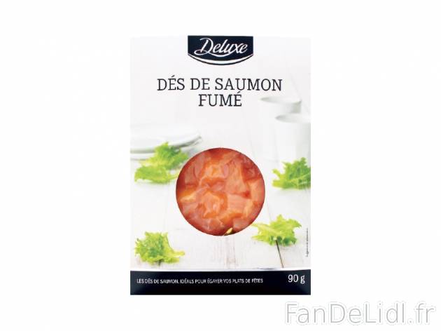 Dés de saumon fumé , prezzo 2.49 € per 90 g au choix, 1 kg = 27,67 € EUR. ...