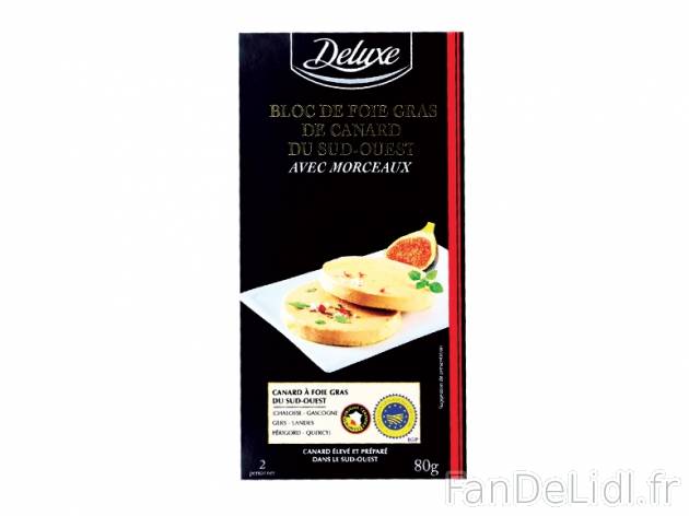 Bloc de foie gras de canard du Sud-Ouest avec morceaux , prezzo 3.99 € per 80 ...