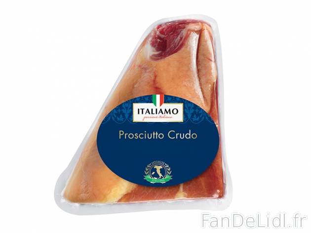 Jambon cru italien , prezzo 10.99 € per Le kilo 
- Pièce d’environ 1,2 kg ...