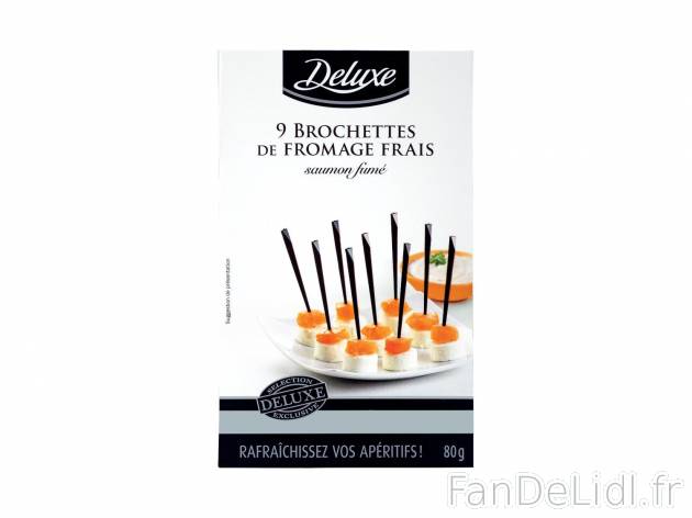 9 brochettes de fromage frais et saumon fumé1 , prezzo 1.79 € 80 g 
- 17 % de ...