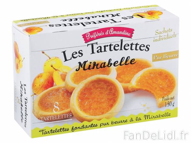 Les Tartelettes mirabelle , prezzo 1,29 € per 150 g, 1 kg = 8,60 € EUR. 
- ...