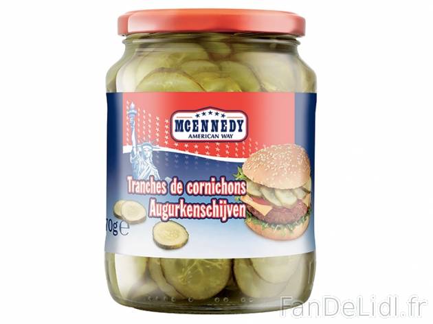 Cornichons tranchés , prezzo 1,49 € per 400 g (PNE), 1 kg = 3,73 € EUR. 
- ...