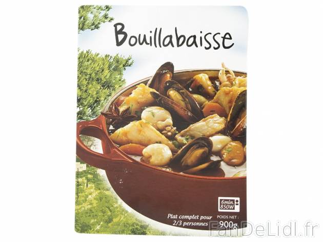 Bouillabaisse , prezzo 4,99 &#8364; per 900 g, 1 kg = 5,54 € EUR. 
- A r&eacute;chauffer ...