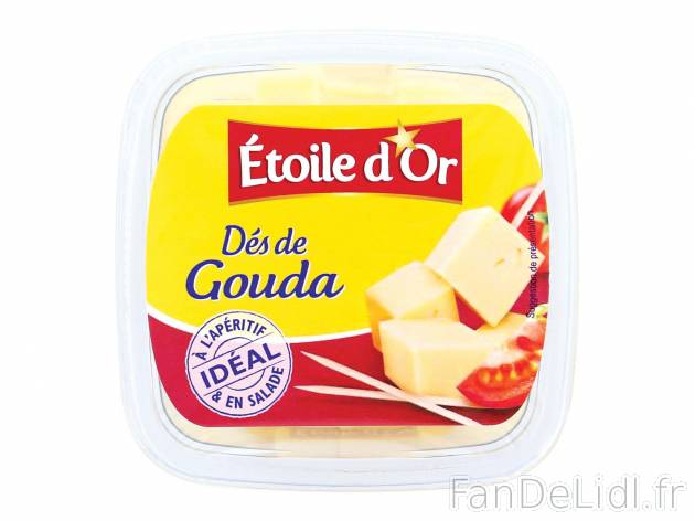 Dés de fromages1 , prezzo 1.35 € per 150 g 
- Au choix : gouda (28 % de Mat. ...