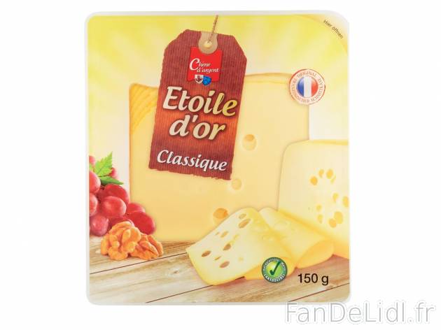 Tranches de fromage1 , prezzo 1.29 € per 150 g au choix 
- Au choix : classique ...
