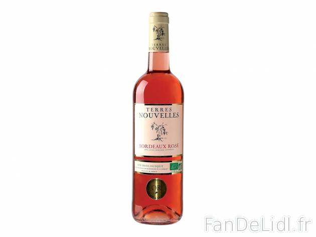 Bordeaux Rosé BIO Terres Nouvelles 2016 AOC1 , prezzo 3.99 &#8364; per 75 cl ...