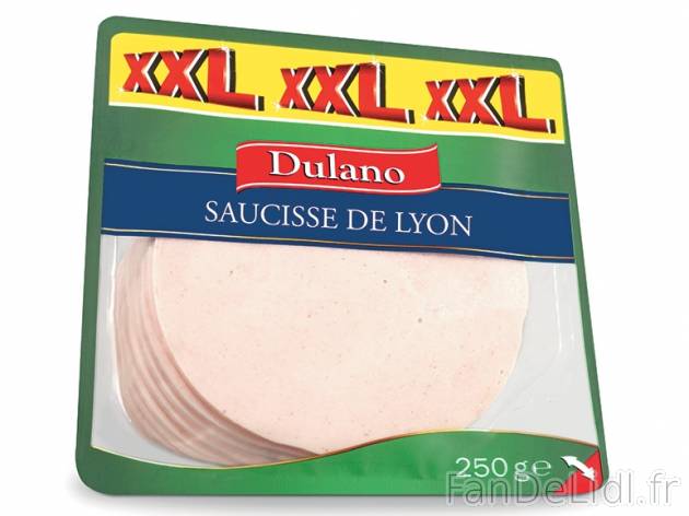 Saucisses de Lyon , prezzo 0,00 € per 250 g, 1 kg = 3,80 € EUR. 
- 200 g + ...