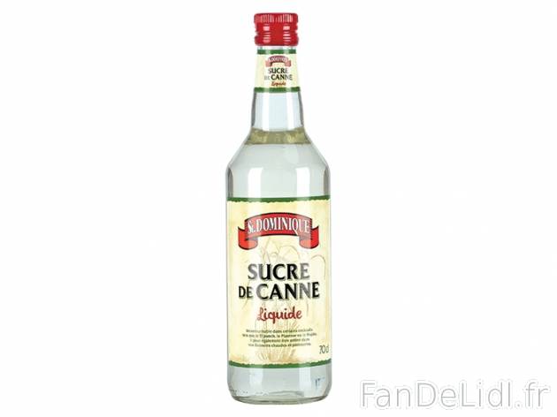 Sucre de canne liquide , prezzo 1,00 € per 70 cl, 1 L = 1,84 € EUR.