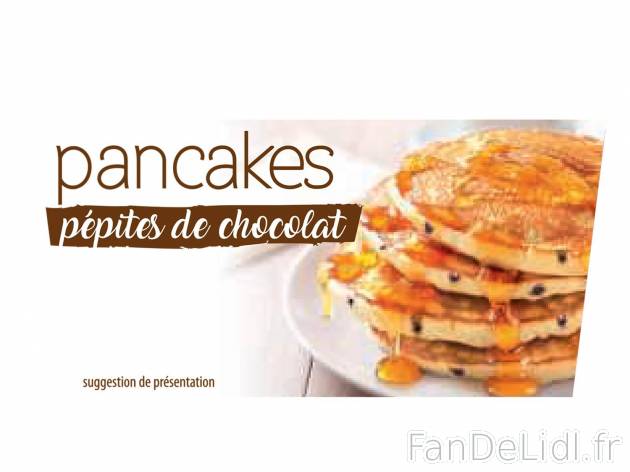 Pancakes , prezzo 1.69 € per 180 g au choix 
- Au choix : myrtilles ou pépites ...