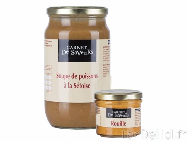 Soupe de poissons à la sétoise et sa rouille , prezzo 2,00 € per 790 g + 90 ...