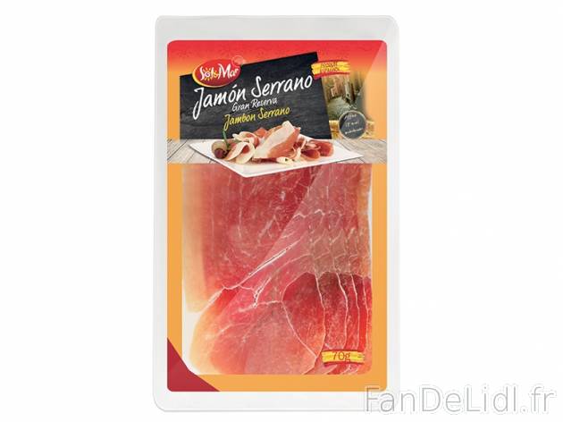 Jambon cru Serrano Gran Reserva , prezzo 1,49 € per 70 g, 1 kg = 21,29 € EUR. ...