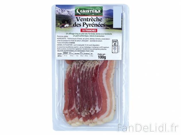 10 tranches de Ventrèche des Pyrénées , prezzo 1,99 &#8364; per 100 g, 1 ...