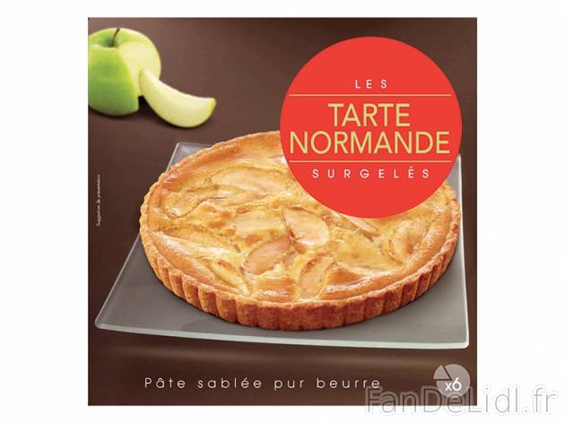 Tarte normande , prezzo 3.49 € per 480 g, 1 kg = 7,27 € EUR. 
- 6 parts 
- ...