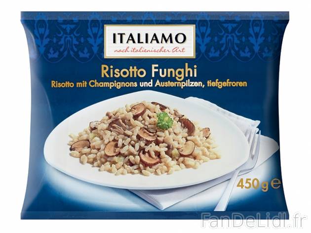 Risotto , prezzo 1.99 € per 450 g au choix, 1 kg = 4,42 € EUR. 
- Au choix ...