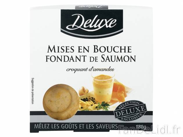 4 mises en bouche , prezzo 3.79 € per 180 g au choix, 1 kg = 21,06 € EUR. 
- ...