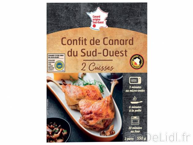 2 cuisses de canard confites IGP du Sud-Ouest , le prix 8.79 € 
- Canard à foie ...