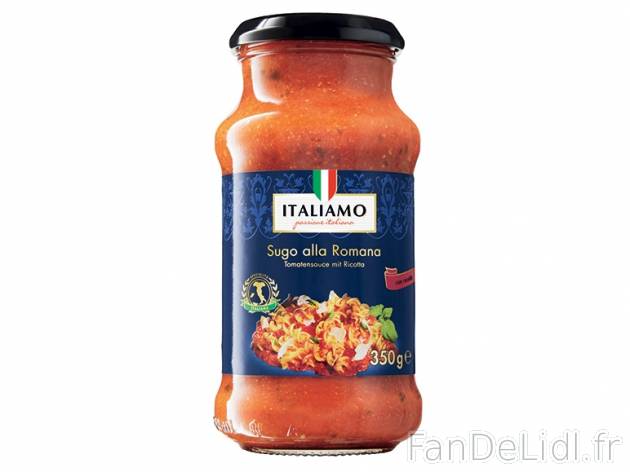 Sauce tomate , prezzo 1.49 € per 350 g au choix, 1 kg = 4,26 € EUR. 
- Au choix ...