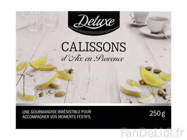 Calissons d’Aix en vente , le prix 5.99 €  
-  Elaborés à Aix-en-Provence