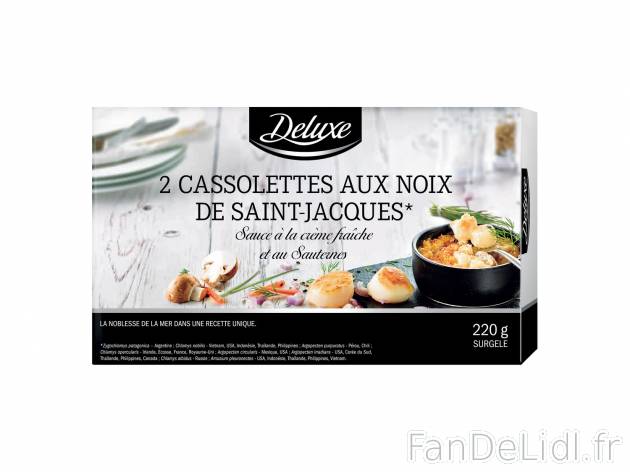 2 cassolettes aux noix de Saint-Jacques , le prix 4.19 € 

Caractéristiques

- ...