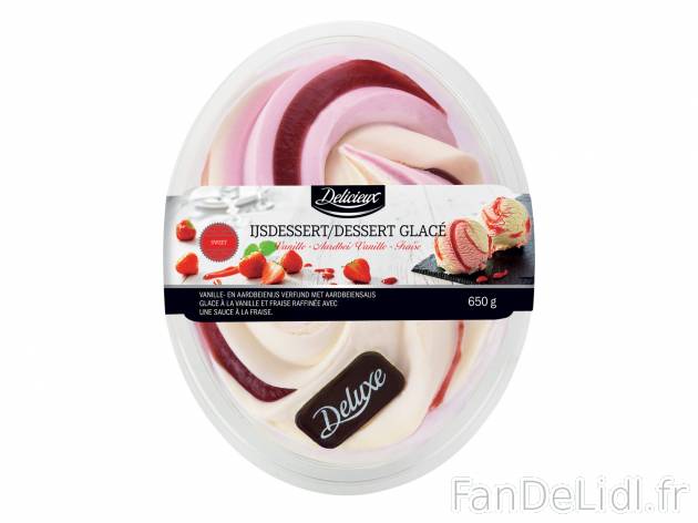 Dessert glacé , le prix 3.09 € 
- Au choix : vanille-fraise ou vanille-mangue
Caractéristiques

- ...