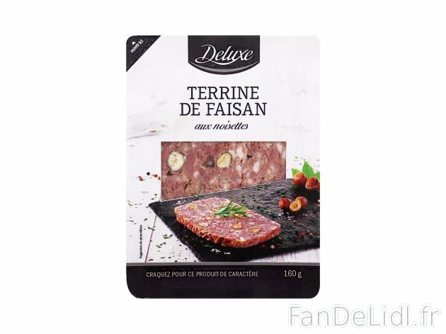 Terrine de faisan aux noisettes , le prix 2.19 &#8364; 

Caractéristiques

- ...