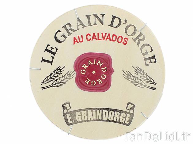 Grain dorge au Calvados , le prix 2.99 &#8364; 
- 22 % de Mat. Gr. sur produit ...