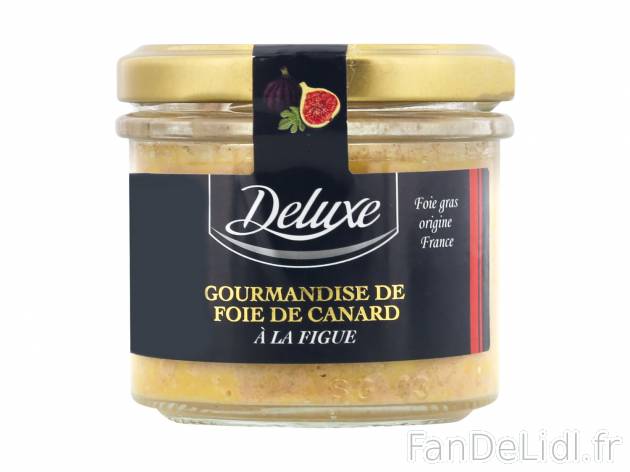 Gourmandise de foie de canard , le prix 2.79 € 
- Au choix : à la figue ou ...