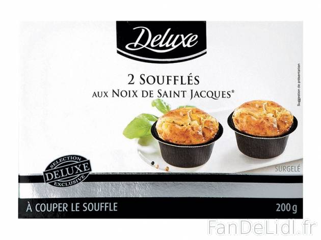 2 soufflés , prezzo 2.99 € per 2 x 100 g au choix, 1 kg = 14,95 € EUR. 
- ...