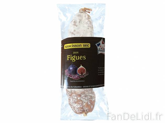 Saucisson sec à la provençale ou aux figues , prezzo 2.69 € per 250 g au choix, ...