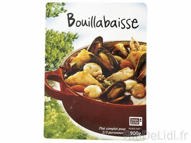 Bouillabaisse , prezzo 4.99 € per 900 g, 1 kg = 5,54 € EUR. 
- A réchauffer ...