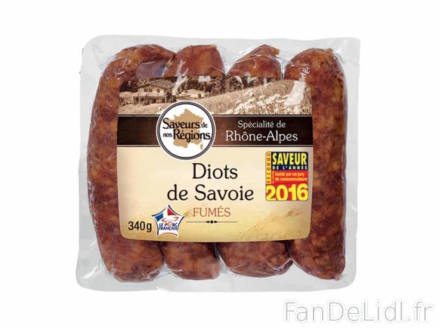 Diots de Savoie fumés , prezzo 2.49 € per 340 g, 1 kg = 7,32 € EUR. 
- Toute ...