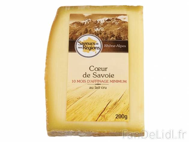 Cœur de Savoie , prezzo 1.99 € per 200 g, 1 kg = 9,95 € EUR. 
- 35 % de Mat. ...