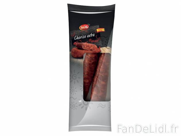 Chorizo extra , prezzo 1.89 € per 280 g au choix, 1 kg = 6,75 € EUR. 
- Au ...