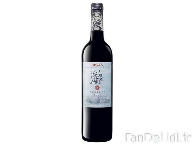 Rioja 2009 DOC Rouge , prezzo 3.99 &#8364; per 75 cl, 1 L = 5,32 € EUR. 
- ...