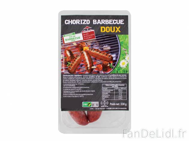 Chorizo à griller1 , prezzo 2.49 € per 330 g au choix 
-  Au choix : doux ou fort