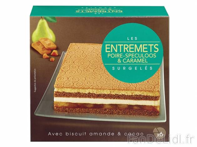 Entremets poire-spéculoos et caramel , prezzo 4.99 &#8364; per 375 g, 1 kg ...