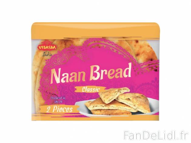 2 pains naan , prezzo 0.99 € per 260 g au choix, 1 kg = 3,81 € EUR. 
- Au choix ...