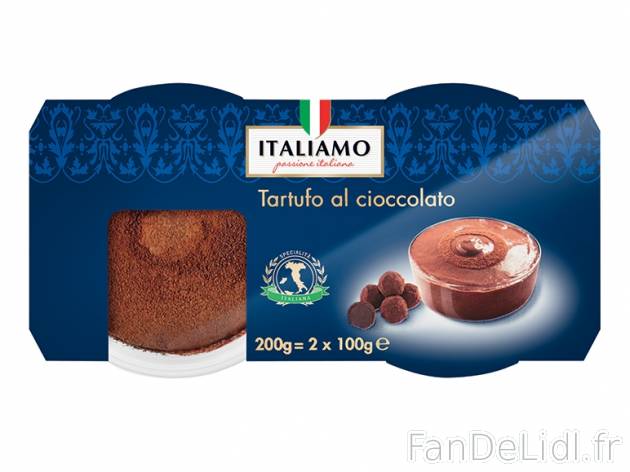 Tartufo ou capuccio , prezzo 1.39 € per 2 x 90/100 g au choix, 1 kg = 7,72 € ...