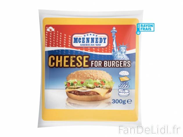 Fromage pour burger , prezzo 1.39 € per 300 g, 1 kg = 4,63 € EUR. 
- 48 % Mat. ...