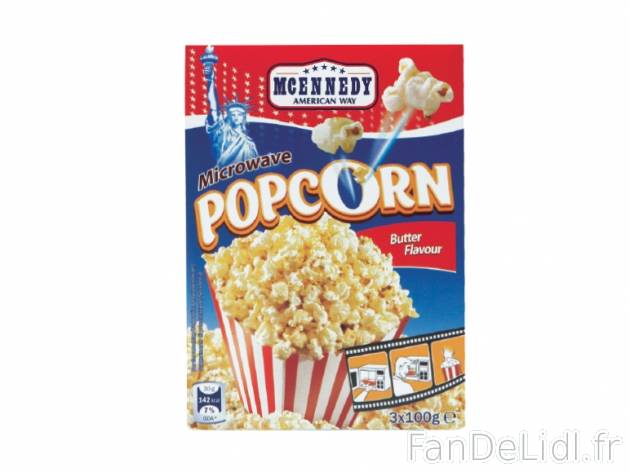 Pop-corn , prezzo 0.99 € per 300 g au choix, 1 kg = 3,30 € EUR. 
- Au choix ...