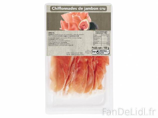 Chiffonnades de jambon cru , prezzo 1.69 € per 100 g, 1 kg = 16,90 € EUR.