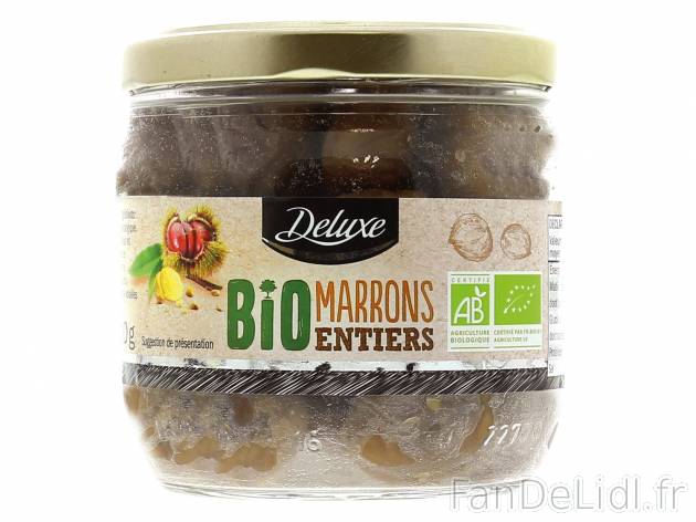 Marrons Bio , le prix 3.19 € 
- En bocal
Caractéristiques

- AB agriculture ...