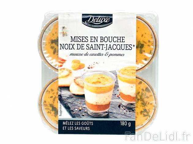 4 mises en bouche noix de Saint-Jacques et mousse de , le prix 3.79 € 
- Au choix ...