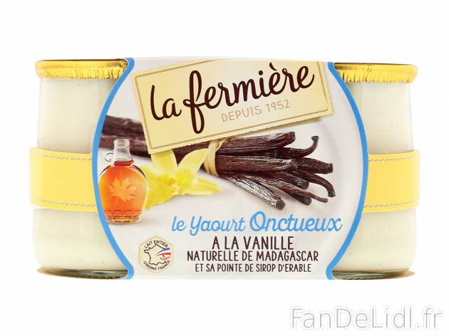 2 yaourts onctueux , le prix 1.89 € 
- Au choix : vanille-sirop d’érable ou ...