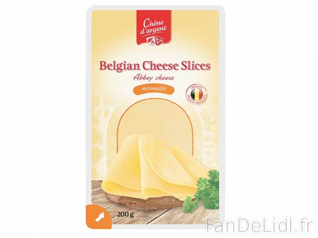 Fromage belge d’abbaye tranché , prezzo 1.99 € per 200 g au choix, 1 kg = ...