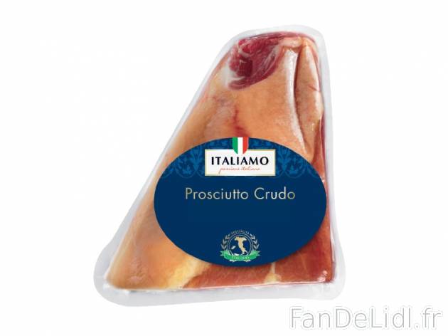 Jambon italien , prezzo 10.99 € per Le kilo 
- 8 mois d&apos;affinage ! 
- ...