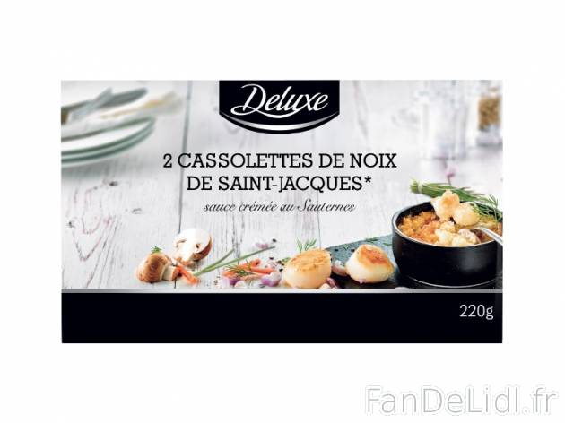 2 cassolettes de noix de Saint-Jacques sauce crémée au Sauternes , prezzo 3.99 ...